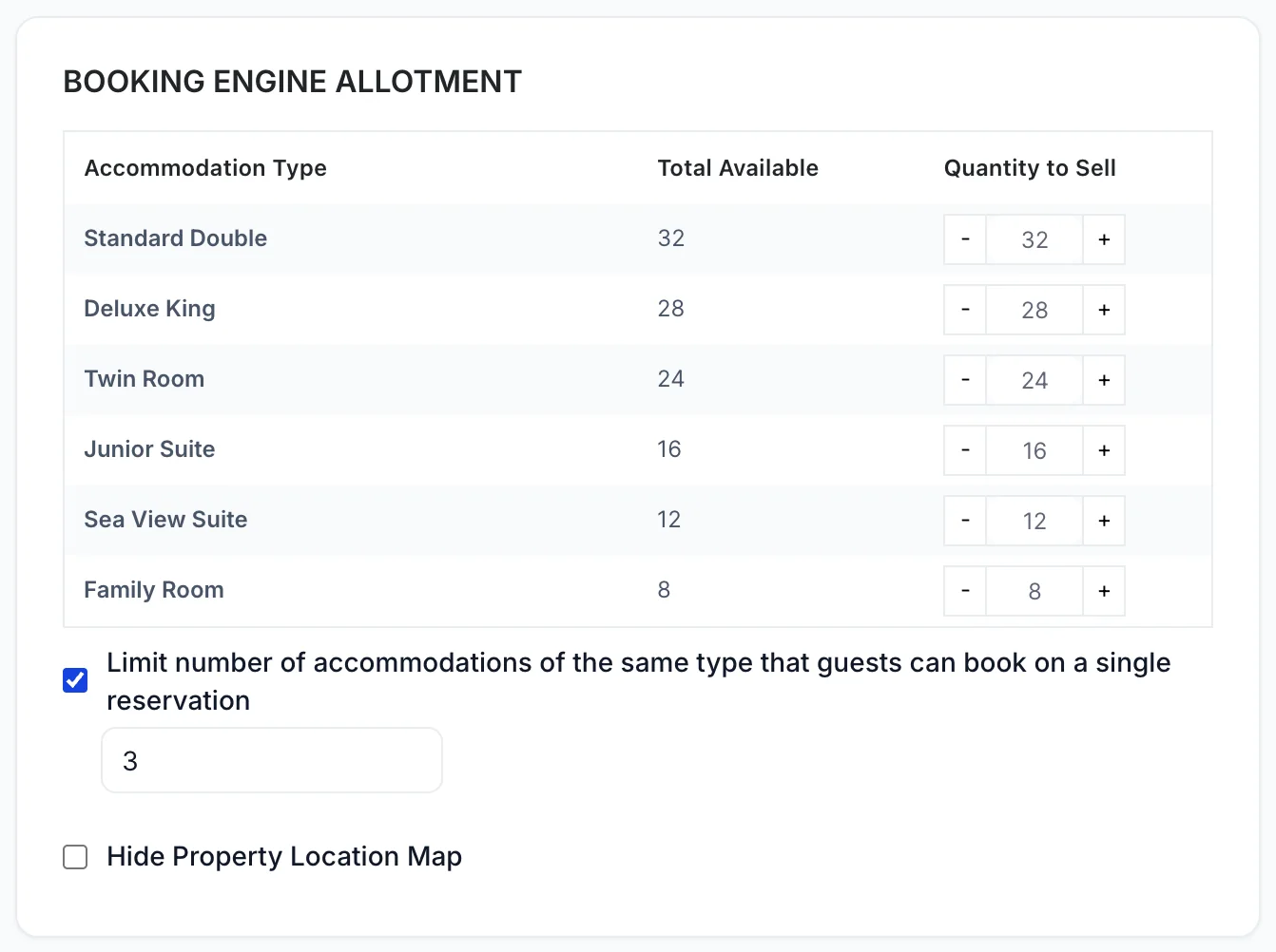 The Booking Engine Allotment card, a three-column grid of Accommodation Type, Total Available and Quantity to Sell with a stepper for each of the six accommodation types, above a checkbox limiting how many accommodations of the same type a guest can book on one reservation, and a Hide Property Location Map checkbox.