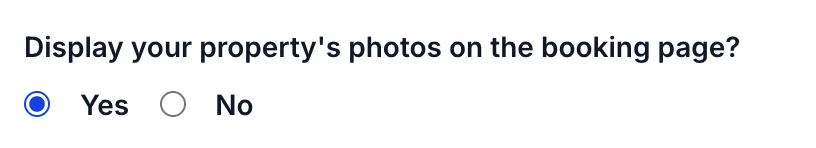 The question "Display your property's photos on the booking page?" with Yes selected and No beside it.