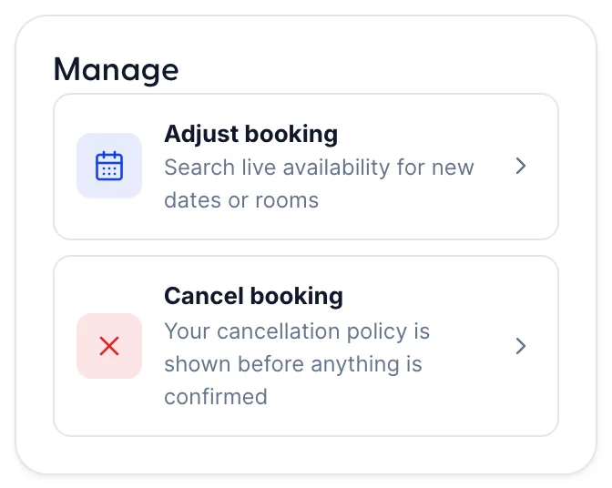 The Manage panel beside a booking, offering "Adjust booking" with the hint "Search live availability for new dates or rooms" and "Cancel booking" with the hint "Your cancellation policy is shown before anything is confirmed".
