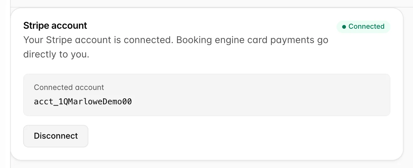 The Stripe account card after connecting, with a green Connected badge, the line Your Stripe account is connected and booking engine card payments go directly to you, a Connected account panel showing the account identifier acct_1QMarloweDemo00 in a monospaced font, and a Disconnect button.