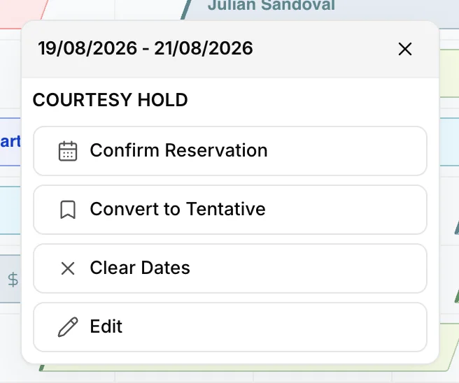 Le menu de la rubrique «courtesy hold», intitulé «Courtesy Hold», propose les rubriques suivantes : «Confirm Reservation», «Convert to Tentative», «Clear Dates» et «Edit».