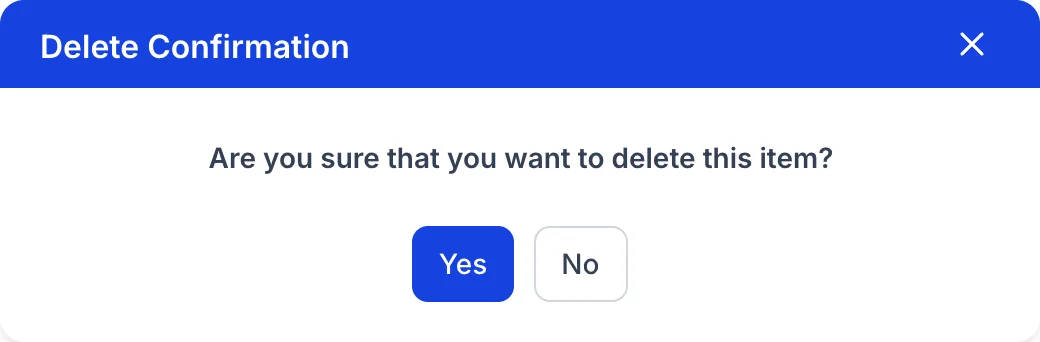 Ein Dialogfeld mit der Überschrift „Delete-Bestätigung“, in dem gefragt wird, ob Sie sicher sind, dass Sie diesen Artikel „delete“ möchten, mit den Schaltflächen „Yes“ und „No“.