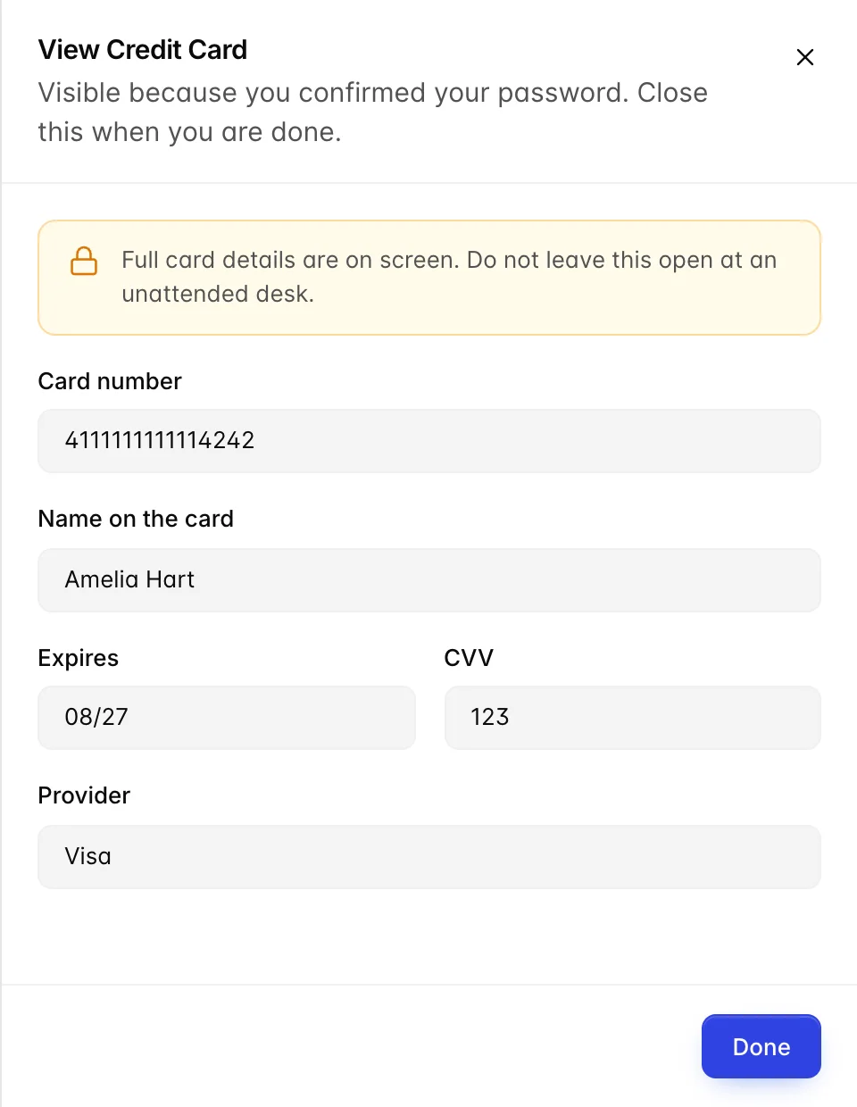 The View Credit Card drawer after unlocking: an amber warning that full card details are on screen, then the full number 4111111111114242, the name Amelia Hart, expiry 08/27, CVV 123 and Provider Visa, all read-only, with a Done button.
