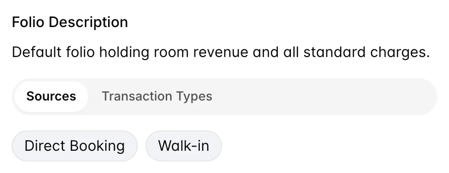 The Master Folio details drawer, showing the folio description, a Sources and Transaction Types segmented control with Sources selected, and two chips reading Direct Booking and Walk-in. A Close button and an Edit Folio button sit in the footer.