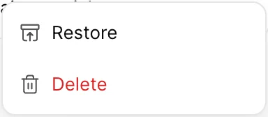 Das Menü in der Zeile einer archivierten Notiz, das lediglich die Optionen „Wiederherstellen“ und „Delete“ anbietet.