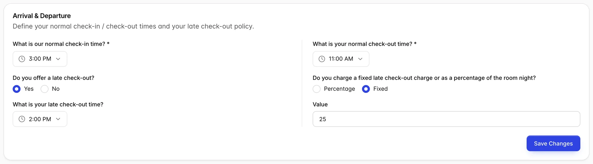 The Arrival & Departure card, with normal check-in time 3:00 PM, normal check-out time 11:00 AM, "Do you offer a late check-out?" set to Yes, a late check-out time of 2:00 PM, a Fixed rather than Percentage late check-out charge, and a Value of 25.