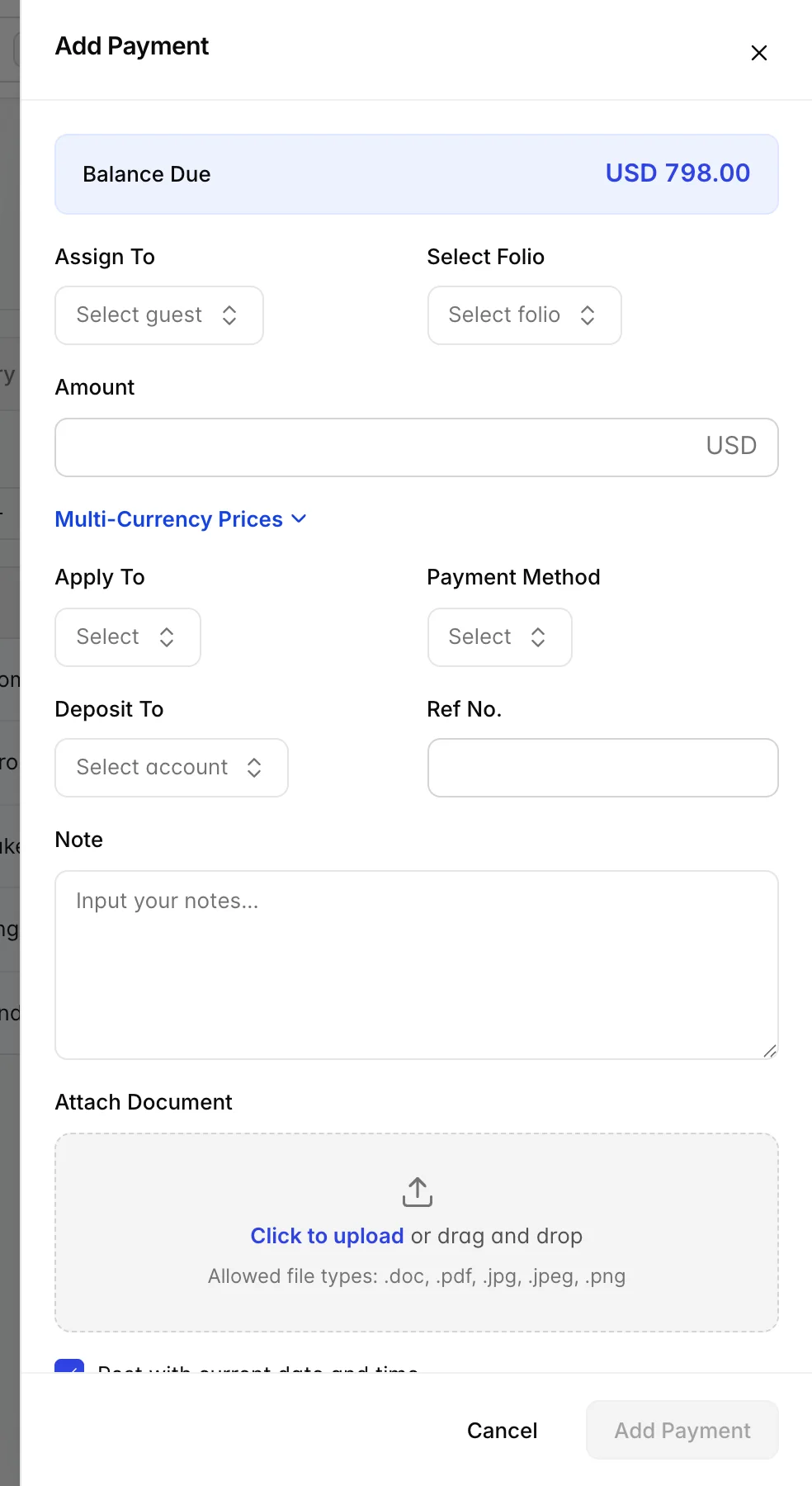The Add Payment drawer: a Balance Due summary of USD 798.00, then fields for Assign To, Select Folio, Payment Type, Amount, a reference field and a note, with Cancel and Add Payment buttons at the bottom.