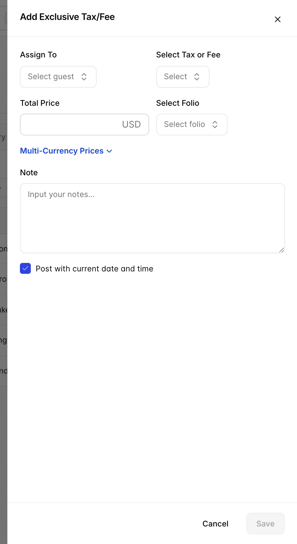The Add Exclusive Tax/Fee drawer, with fields for the guest, the folio, which tax or fee to add and the amount it applies to.