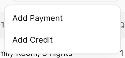 The Add Payment/Credit button with its menu open, showing two items: Add Payment and Add Credit.