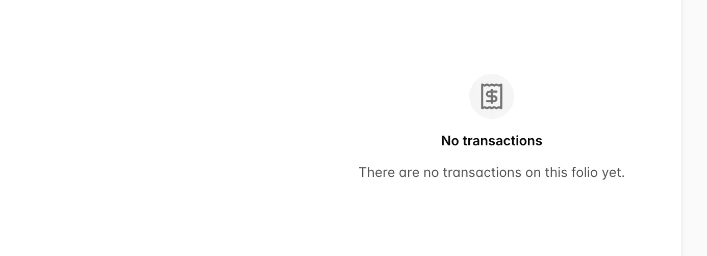 The folio table replaced by an empty state: a receipt icon above the heading "No transactions" and the line "There are no transactions on this folio yet."