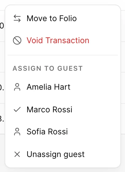 The three-dot menu on a folio row, open on two items: Move to Folio and Void Transaction, followed by an "Assign to guest" section listing Amelia Hart and Marco Rossi.