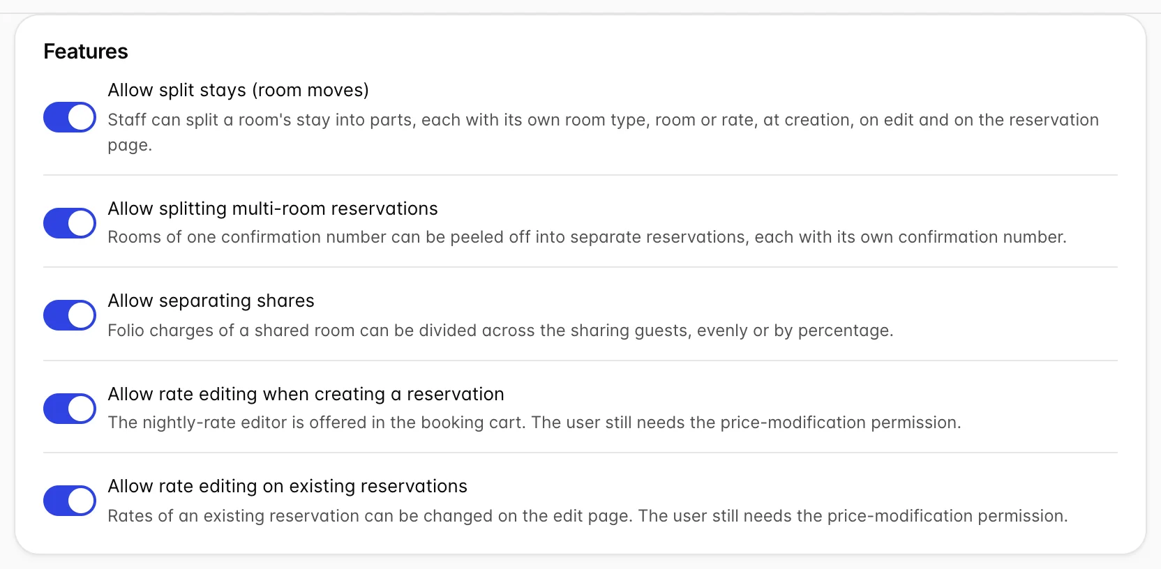 The Features card on the Reservation Settings page, with five switches all turned on: Allow split stays (room moves); Allow splitting multi-room reservations; Allow separating shares; Allow rate editing when creating a reservation, hinted that the user still needs the price-modification permission; and Allow rate editing on existing reservations, hinted the same way.