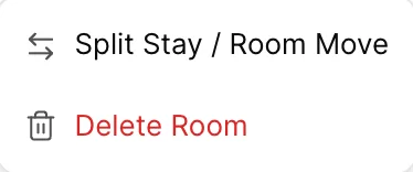 The row menu of a direct booking, holding Split Stay / Room Move above Delete Room.
