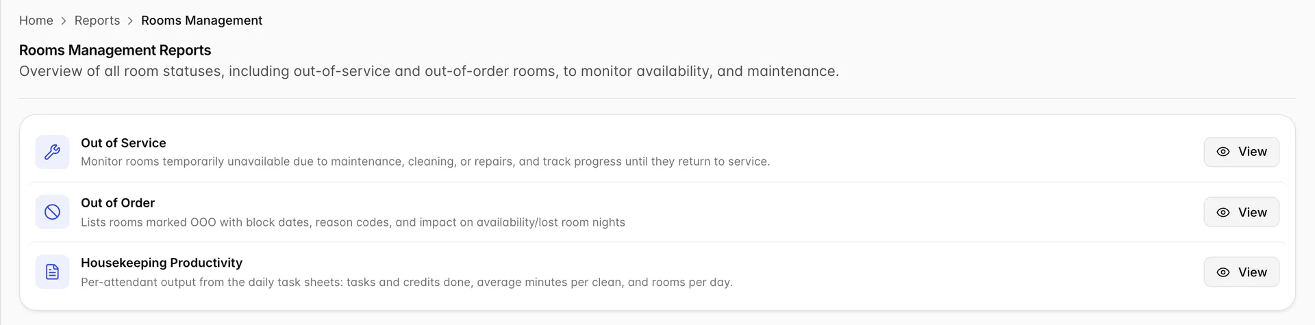 The Rooms Management Reports hub, a card with three rows: Out of Service with a wrench icon, Out of Order with a no-entry icon, and Housekeeping Productivity, each with a one line description and a View button.