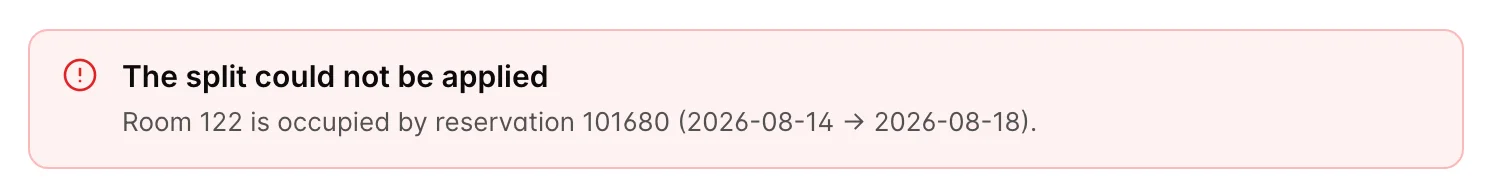 A red banner inside the dialog headed "The split could not be applied", reading "Room 122 is occupied by reservation 101680 (2026-08-14 to 2026-08-18)."