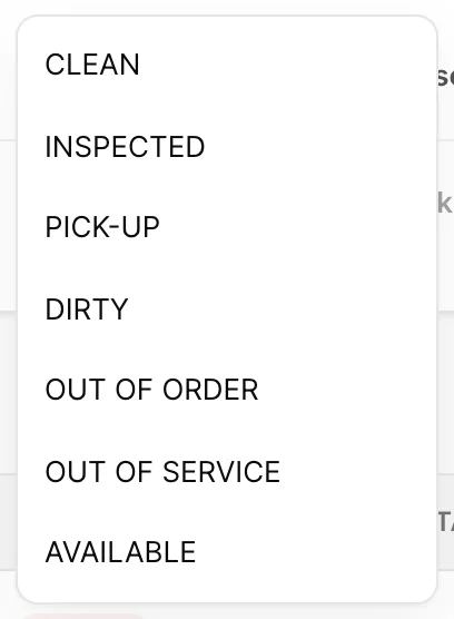 The room status dropdown open on one row, listing CLEAN, INSPECTED, PICK-UP, DIRTY, OUT OF ORDER, OUT OF SERVICE and AVAILABLE.