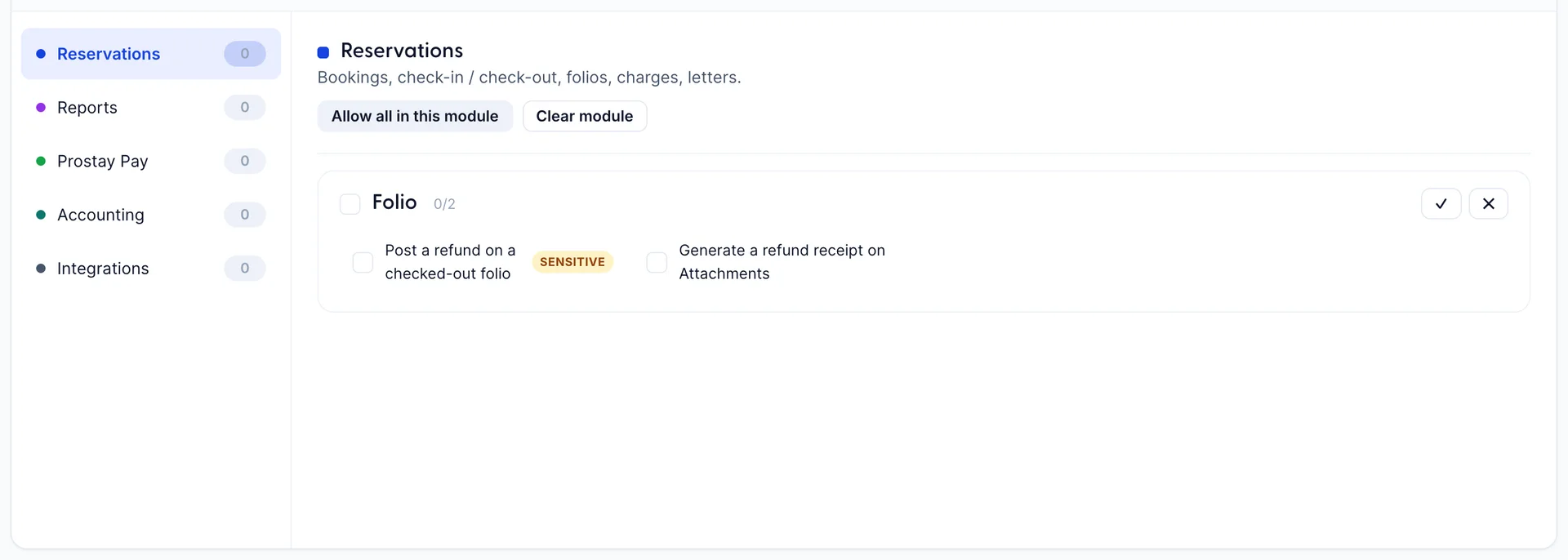 The permission editor with the word refund typed into its search box. The module rail has narrowed to the five modules that hold a matching permission: Reservations, Reports, Prostay Pay, Accounting and Integrations, each showing a count of 0. Reservations is open and shows a single resource, Folio, reading 0 of 2, with just the two matching actions beneath it: "Post a refund on a checked-out folio", marked sensitive, and "Generate a refund receipt on Attachments". Both are unticked.