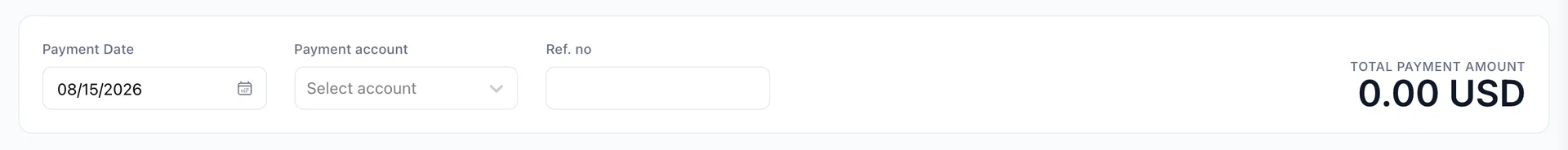 La partie supérieure de l'écran «Pay Bills » : un champ «Payment Date», une liste déroulante «Payment account» intitulée «Select account», un champ «Ref. no» et la rubrique «TOTAL <span translate="no">PAYMENT AMOUNT</span>» affichant 0,00 USD à droite.