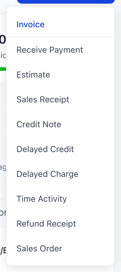 The New Transaction dropdown open above the All Sales list, listing Invoice, Receive Payment, Estimate, Sales Receipt, Credit Note, Delayed Credit, Delayed Charge, Time Activity, Refund Receipt and Sales Order.