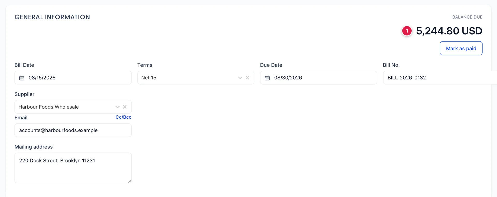 The top of bill BILL-2026-0132 from Harbour Foods Wholesale, showing a BALANCE DUE of 5,244.80 USD. Bill Date reads 08/15/2026, Terms Net 15, Due Date 08/30/2026, and the supplier email is accounts@harbourfoods.example.