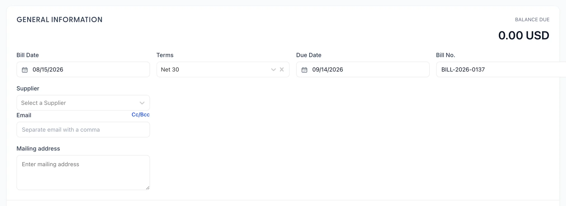 The GENERAL INFORMATION section of a blank Bill, with a BALANCE DUE of 0.00 USD on the right. Fields read Bill Date, Terms set to Select terms, Due Date, Bill No., Supplier set to Select a Supplier, Email with a Cc/Bcc link, and Mailing address.