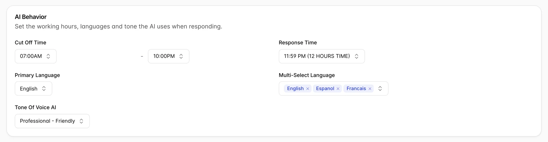 The AI Behavior card on General AI System Settings. Cut Off Time reads 07:00AM to 10:00PM. Response Time reads 11:59 PM (12 HOURS TIME). Primary Language reads English. Multi-Select Language shows English, Espanol and Francais. Tone Of Voice AI reads Professional - Friendly.