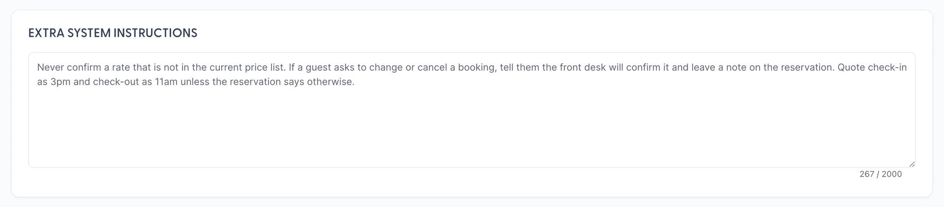 The EXTRA SYSTEM INSTRUCTIONS card on Behavior. A text area holds four sentences beginning Never confirm a rate that is not in the current price list, and ending Quote check-in as 3pm and check-out as 11am unless the reservation says otherwise. A counter below the box reads 267 / 2000.