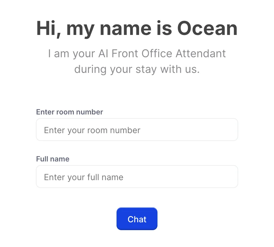The sign-in form the chat opens on. A large heading reads Hi, my name is Ocean, and below it, I am your AI Front Office Attendant during your stay with us. Two fields follow, Enter room number and Full name, each with placeholder text, above a blue Chat button.