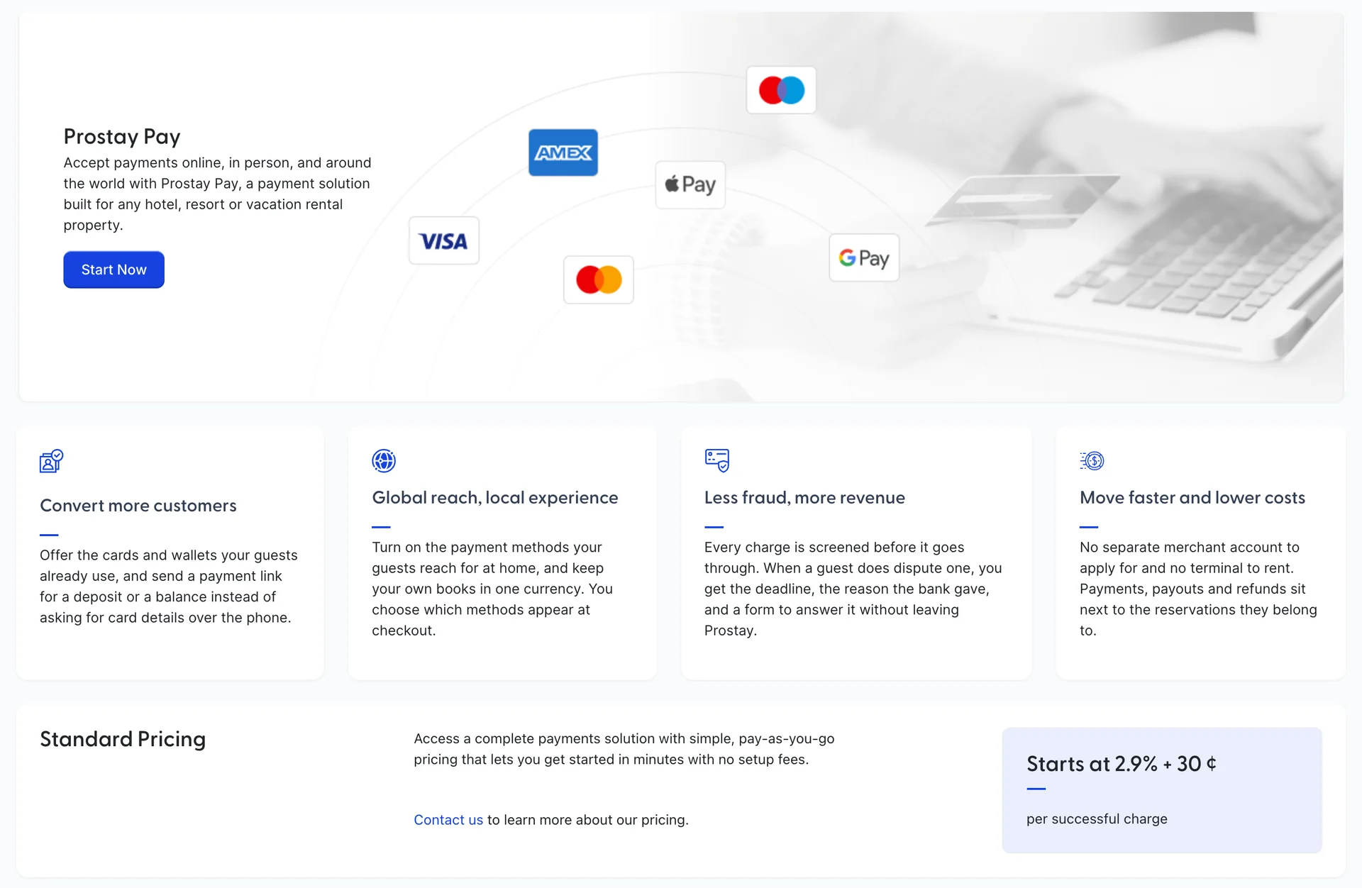 The Prostay Pay screen before setup: a white card headed Prostay Pay with a Start Now button, four cards below it headed Convert more customers, Global reach local experience, Less fraud more revenue, and Move faster and lower costs, and a Standard Pricing card at the bottom.