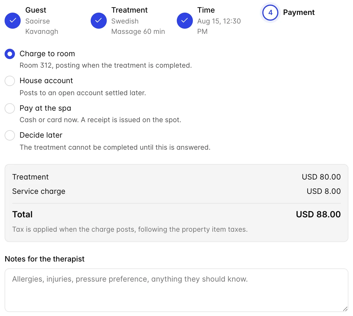 The Payment step for an in-house guest. "Charge to room" is selected and its hint reads "Room 312, posting when the treatment is completed"; House account, Pay at the spa and Decide later are the other options. A summary below shows Treatment USD 80.00, Service charge USD 8.00 and a total of USD 88.00, with the note "Tax is applied when the charge posts, following the property item taxes."