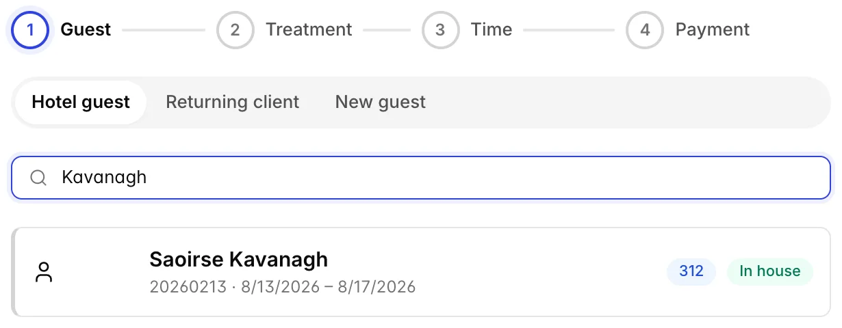 The New appointment drawer with a four step tracker along the top reading Guest, Treatment, Time and Payment, the first highlighted. Below it, Hotel guest, Returning client and New guest tabs, a search box containing "Kavanagh", and one result: Saoirse Kavanagh, confirmation 20260213, staying 8/13/2026 to 8/17/2026, with a blue 312 badge and a green In house badge.